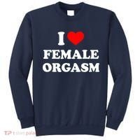 Funny I Love Female Orgasm Sweatshirt thumb 0