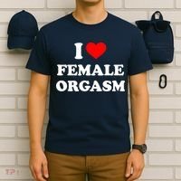 Funny I Love Female Orgasm T-Shirt thumb 6