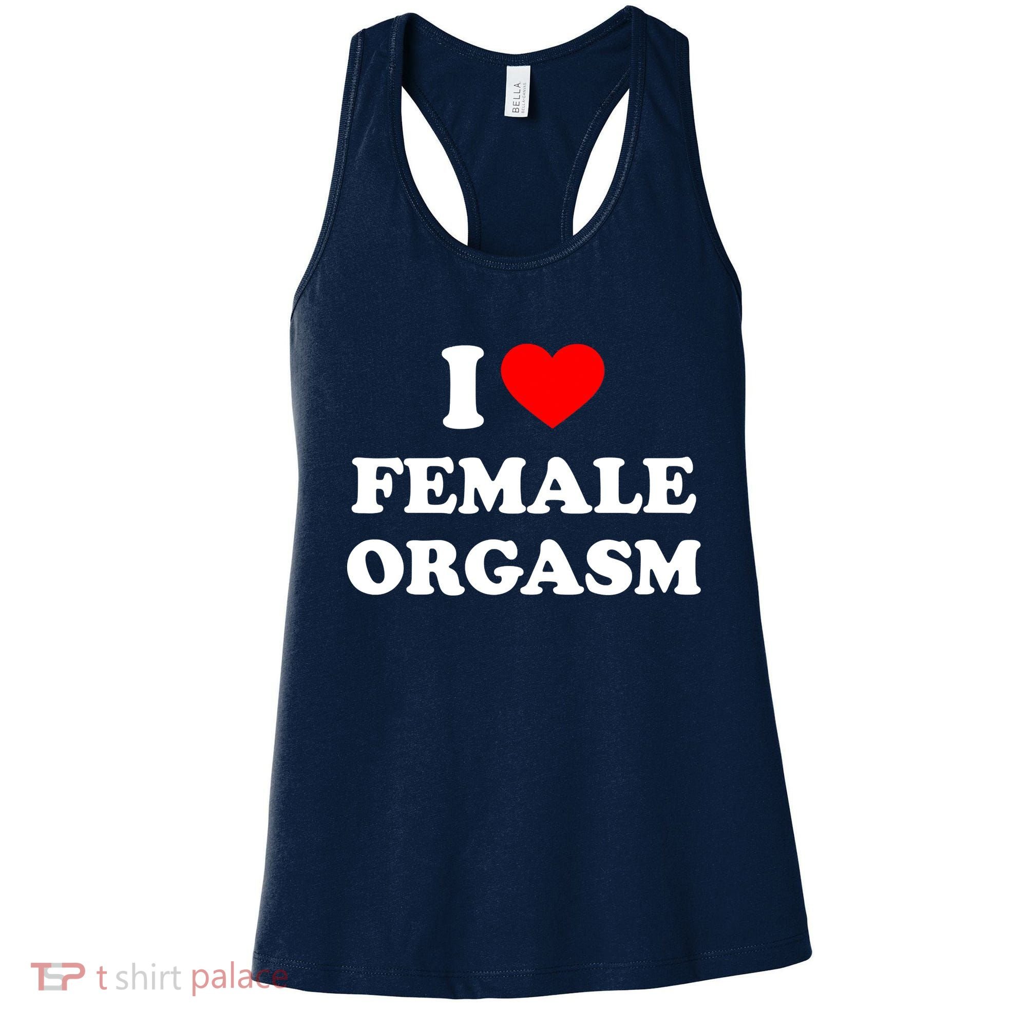 Funny I Love Female Orgasm Women's Tank Top