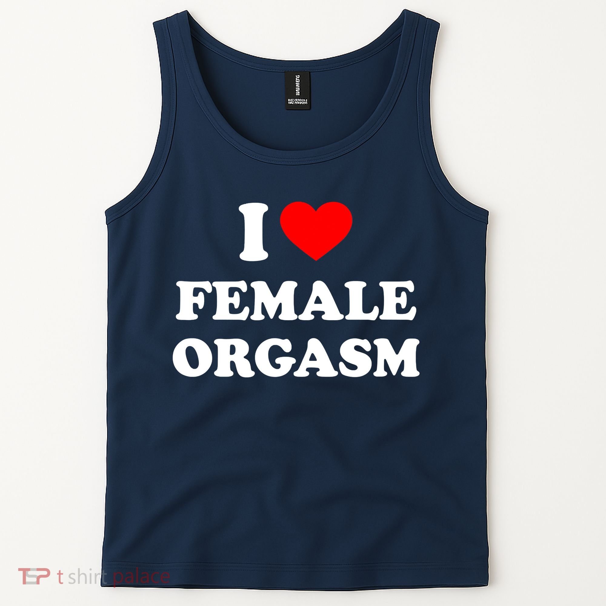Funny I Love Female Orgasm Tank Top
