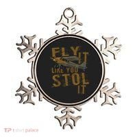 Fly It Like You STOL It Ornament thumb 0