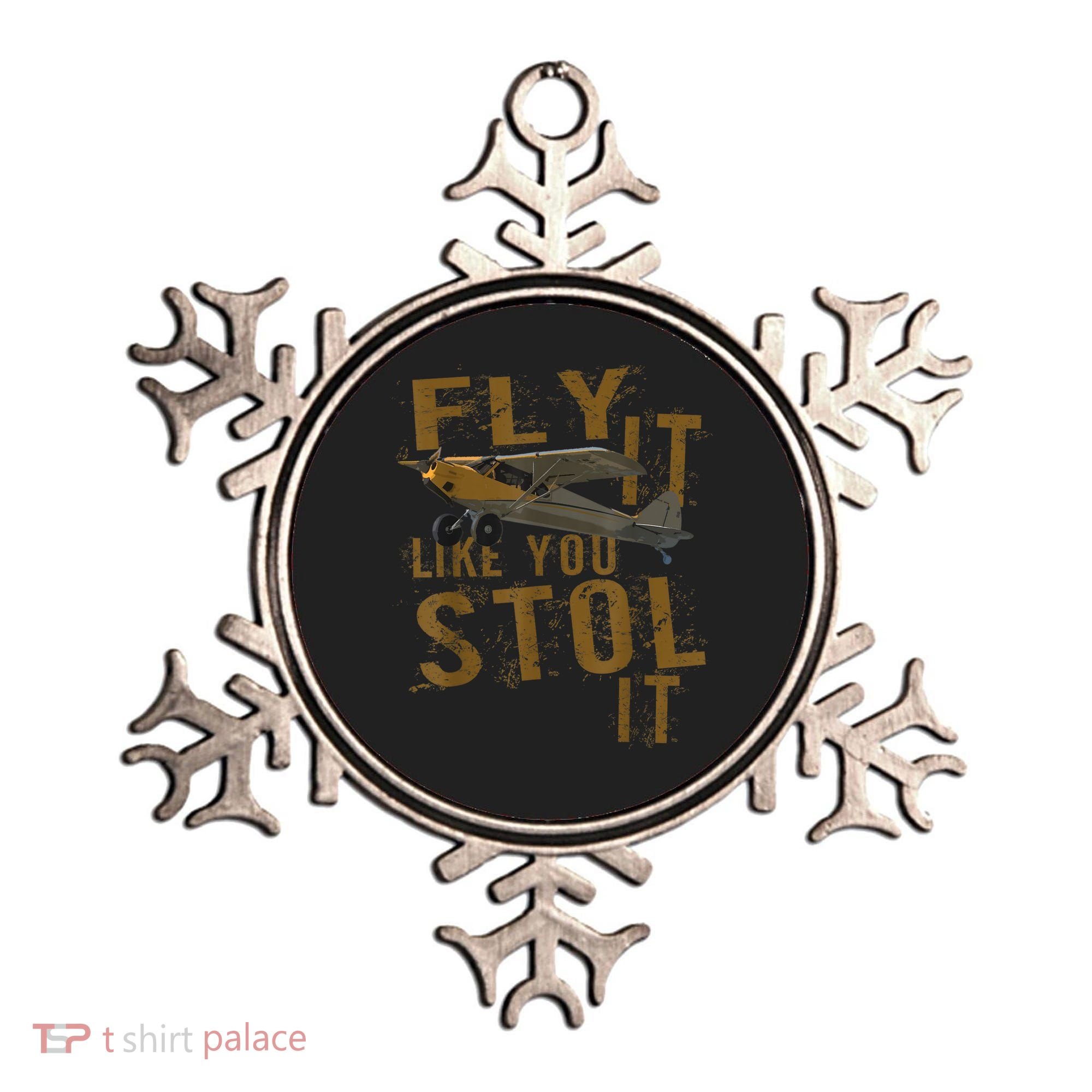 Fly It Like You STOL It Ornament
