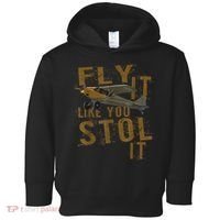 Fly It Like You STOL It Toddler Hoodie thumb 0