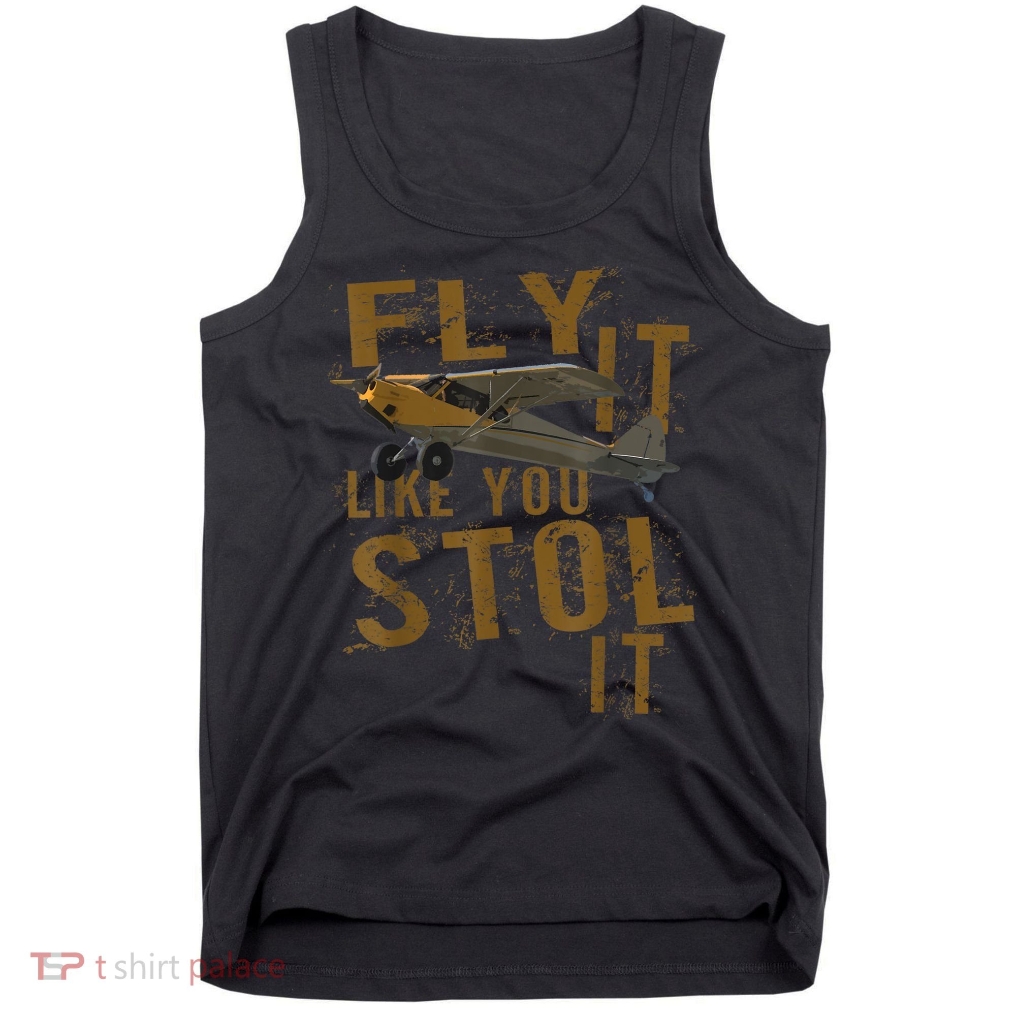 Fly It Like You STOL It Tank Top