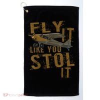 Fly It Like You STOL It Golf Towel thumb 0
