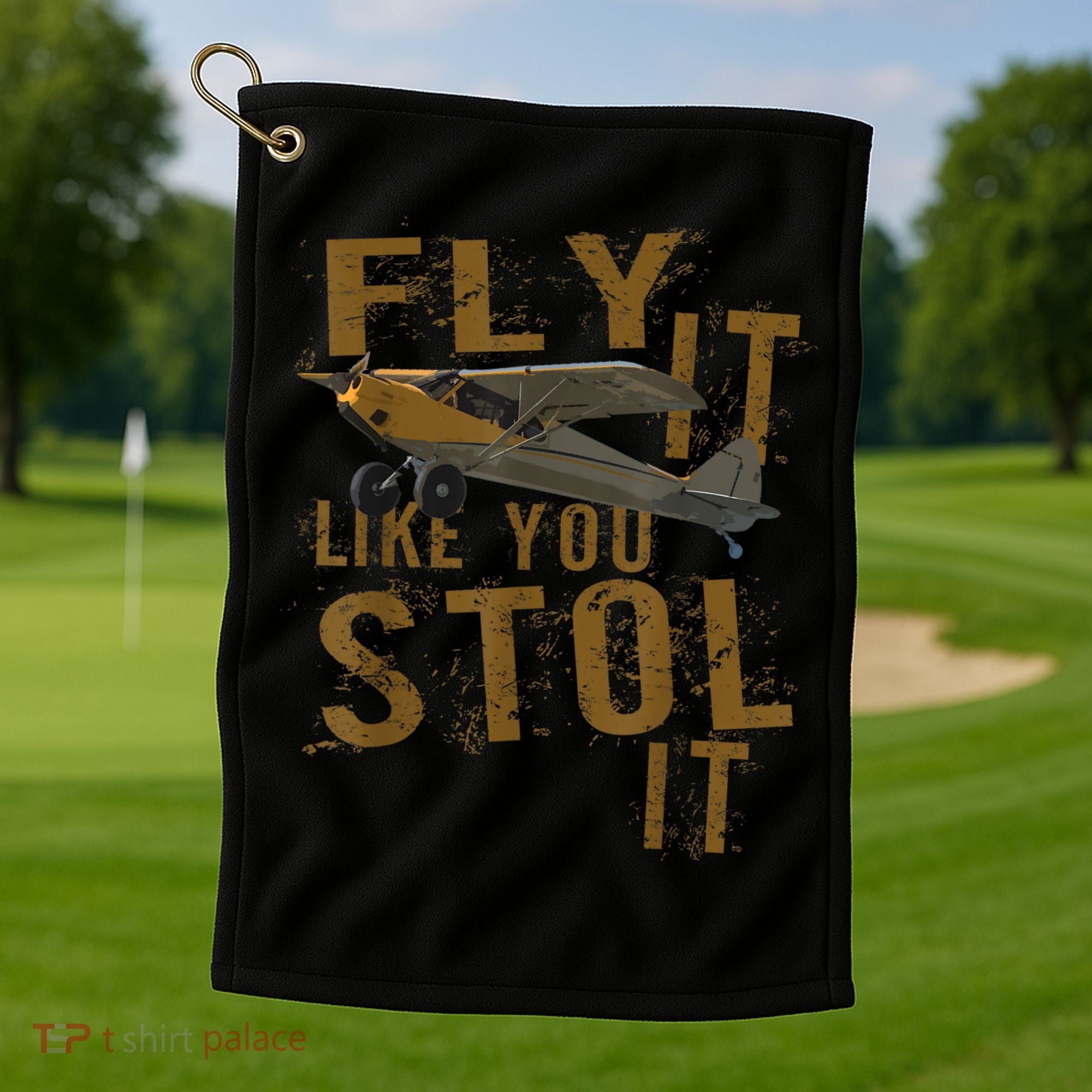 Fly It Like You STOL It Golf Towel
