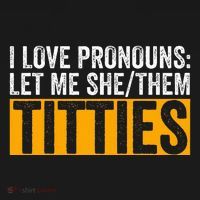 Funny I Love Pronouns Let Me She Them Titties Women's Hoodie thumb 2