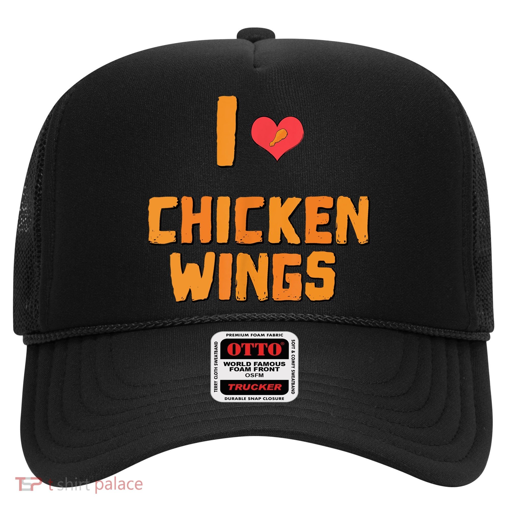 Funny I Love Chicken Wings Gift Fast Food Gift Gift Hat