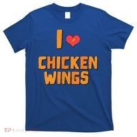 Funny I Love Chicken Wings Gift Fast Food Gift Gift T-Shirt thumb 0