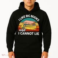 Funny I Like Big Books Cannot Lie English Reading Teacher Hoodie thumb 2