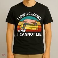 Funny I Like Big Books Cannot Lie English Reading Teacher T-Shirt thumb 3