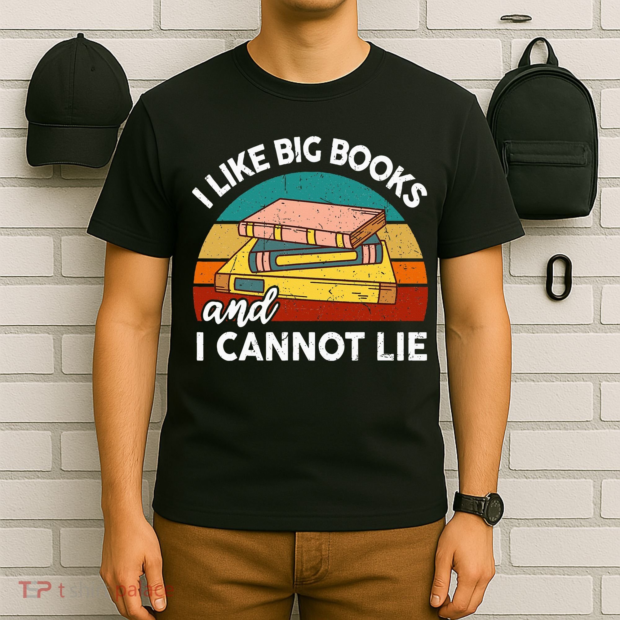 Funny I Like Big Books Cannot Lie English Reading Teacher T-Shirt