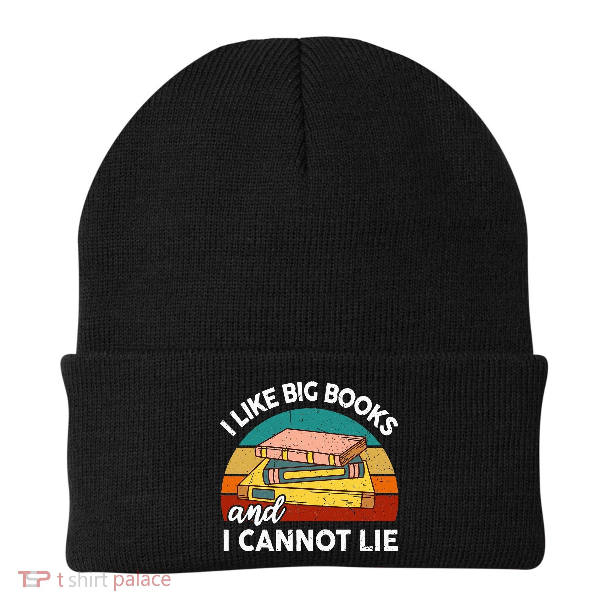 Funny I Like Big Books Cannot Lie English Reading Teacher Beanie