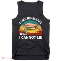 Funny I Like Big Books Cannot Lie English Reading Teacher Tank Top thumb 0