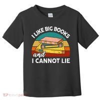 Funny I Like Big Books Cannot Lie English Reading Teacher Toddler T-Shirt thumb 0