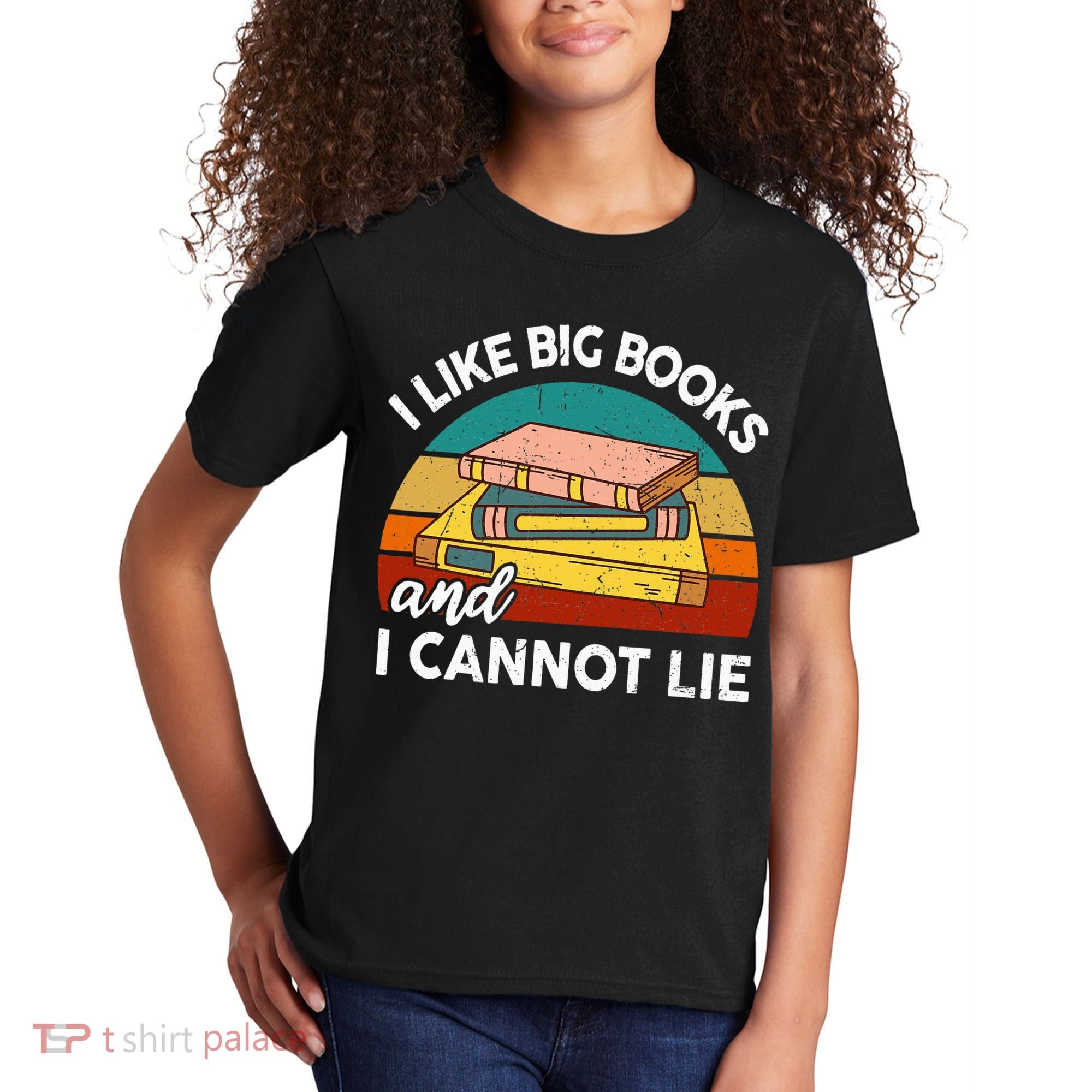 Funny I Like Big Books Cannot Lie English Reading Teacher Kids T-Shirt