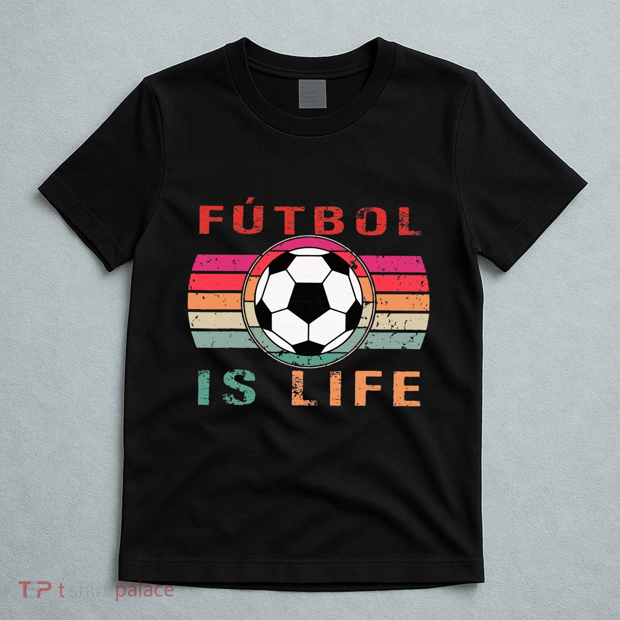 Futbol Is Life Futbol Is Life Vintage T-Shirt