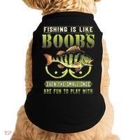 Fishing Is Like Boobs Even The Small Ones Are Fun Doggie Tank thumb 0