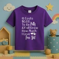Funny I Love Free Shit Petty Toddler T-Shirt thumb 3