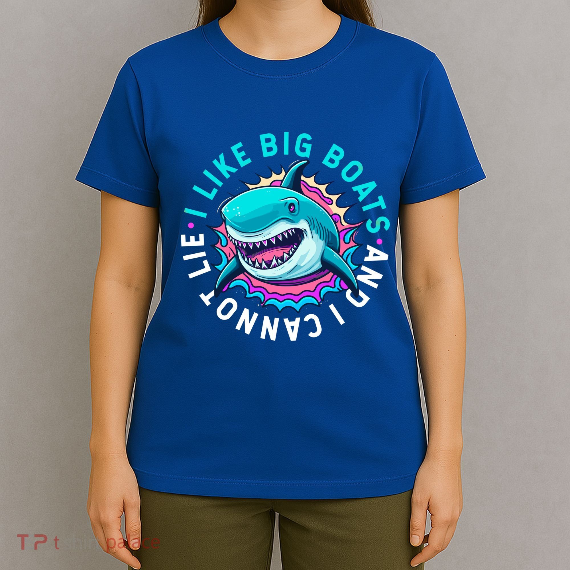 FunnySharks I Like Big Boats And I Cant Lie Gift T-Shirt