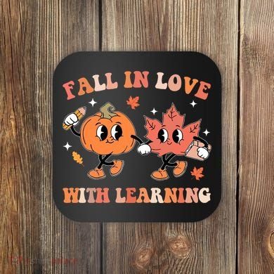 Fall In Love With Learning Autumn Cute Coaster