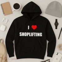 Funny I Love Shoplifting Hoodie thumb 3