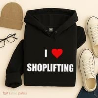 Funny I Love Shoplifting Hoodie thumb 4