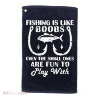 Fishing Is Like Boobs Even The Small Ones Are Fun To Play With Golf Towel thumb 0