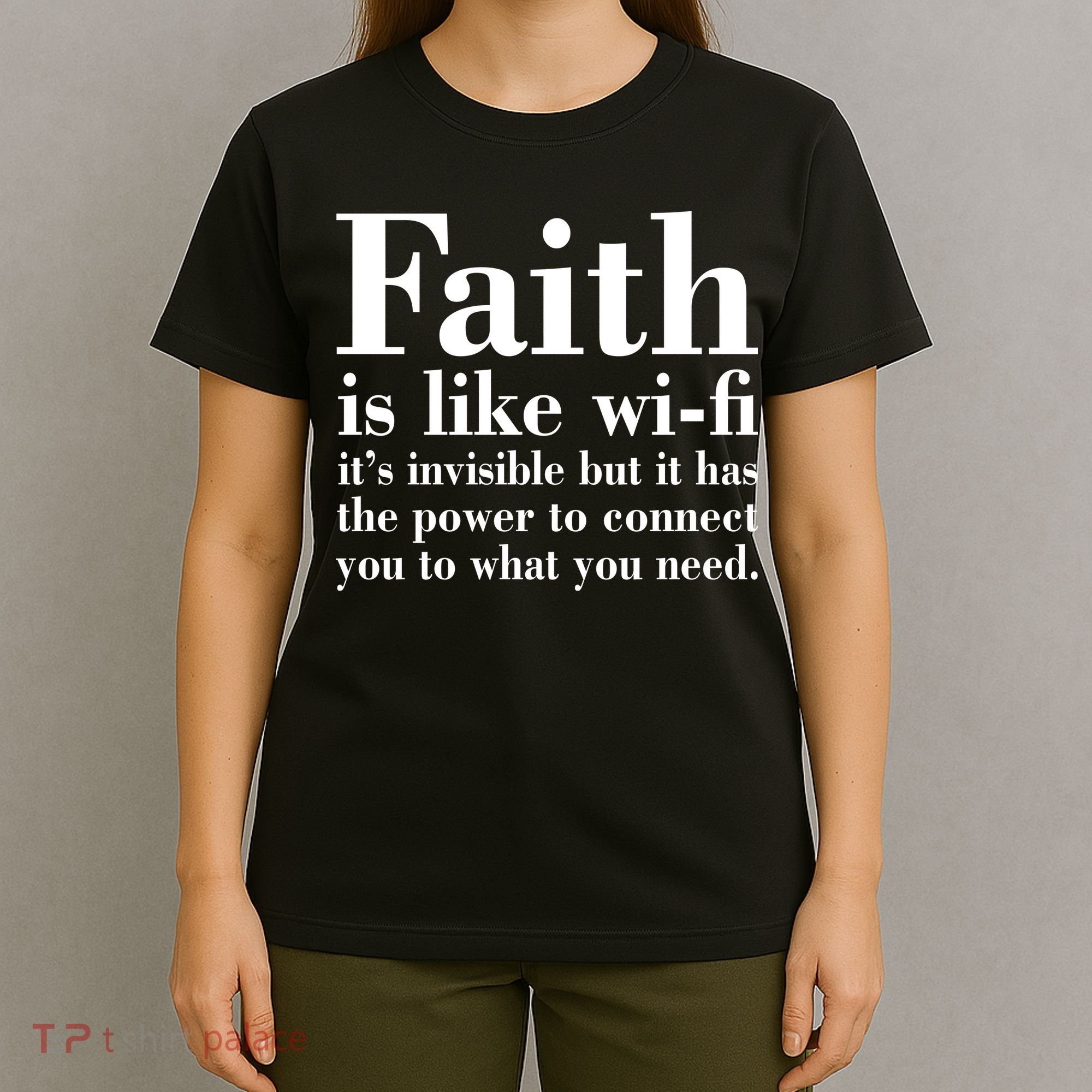 Faith Is Like Wifi Christian Quote Jesus T-Shirt