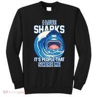 Funny I Love Sharks It's People That Scare Me Sweatshirt thumb 0