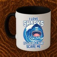 Funny I Love Sharks It's People That Scare Me Coffee Mug thumb 2