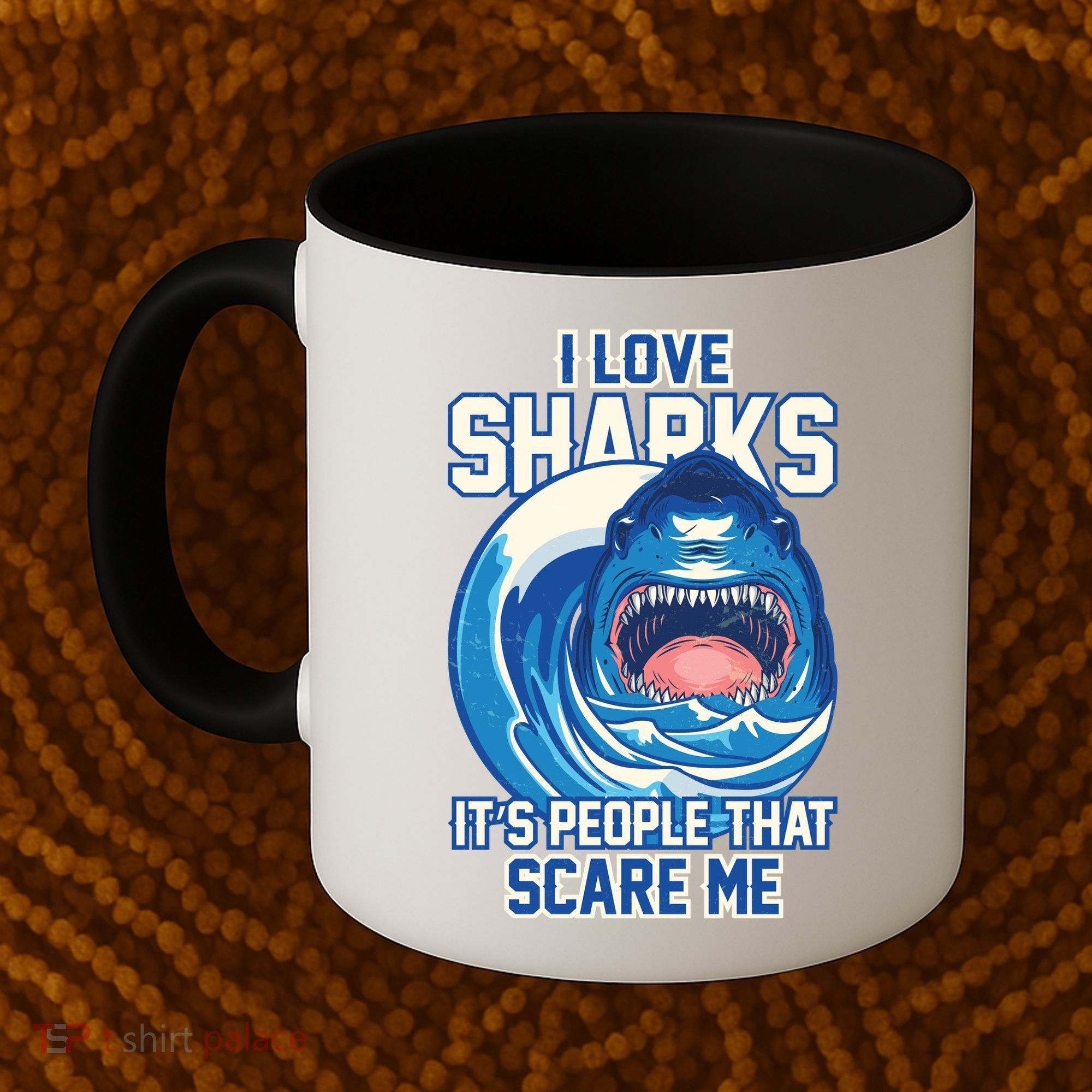 Funny I Love Sharks It's People That Scare Me Coffee Mug