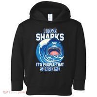 Funny I Love Sharks It's People That Scare Me Toddler Hoodie thumb 0