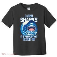 Funny I Love Sharks It's People That Scare Me Toddler T-Shirt thumb 0