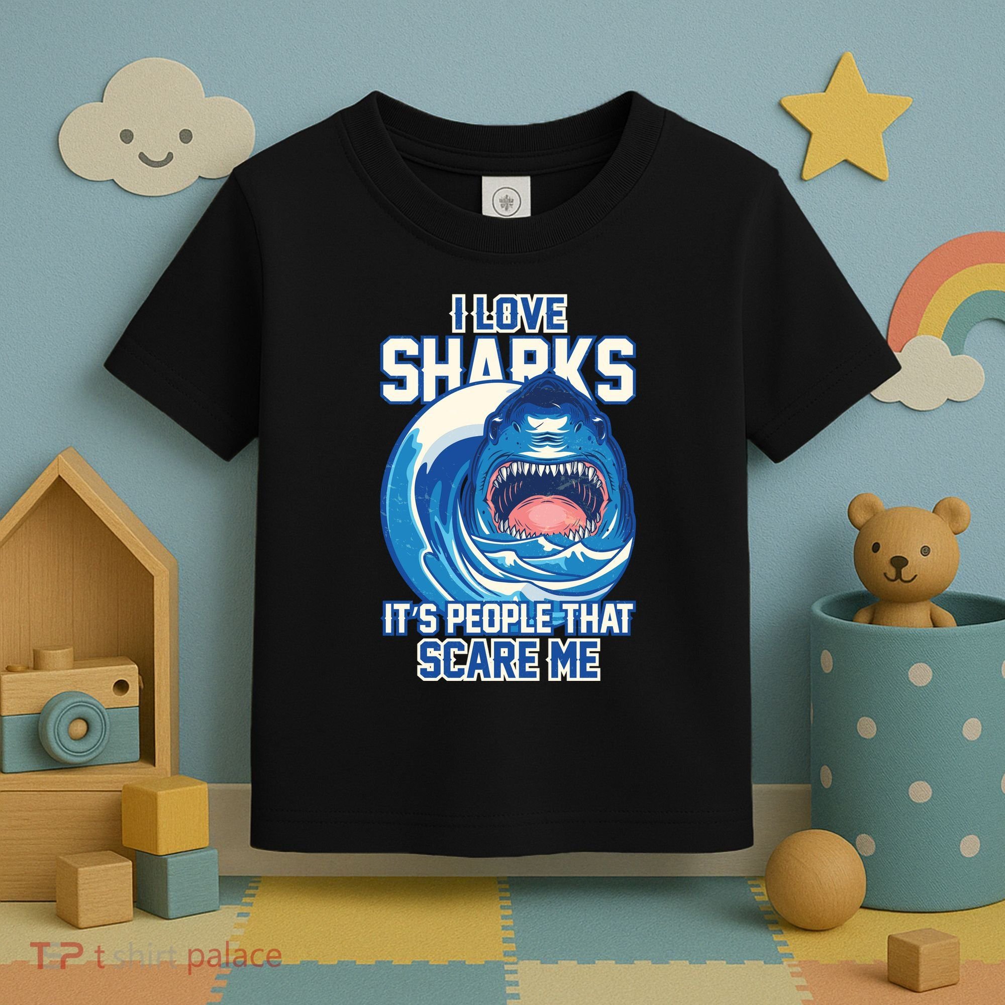 Funny I Love Sharks It's People That Scare Me Toddler T-Shirt
