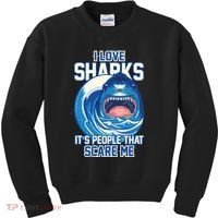 Funny I Love Sharks It's People That Scare Me Kids Sweatshirt thumb 0