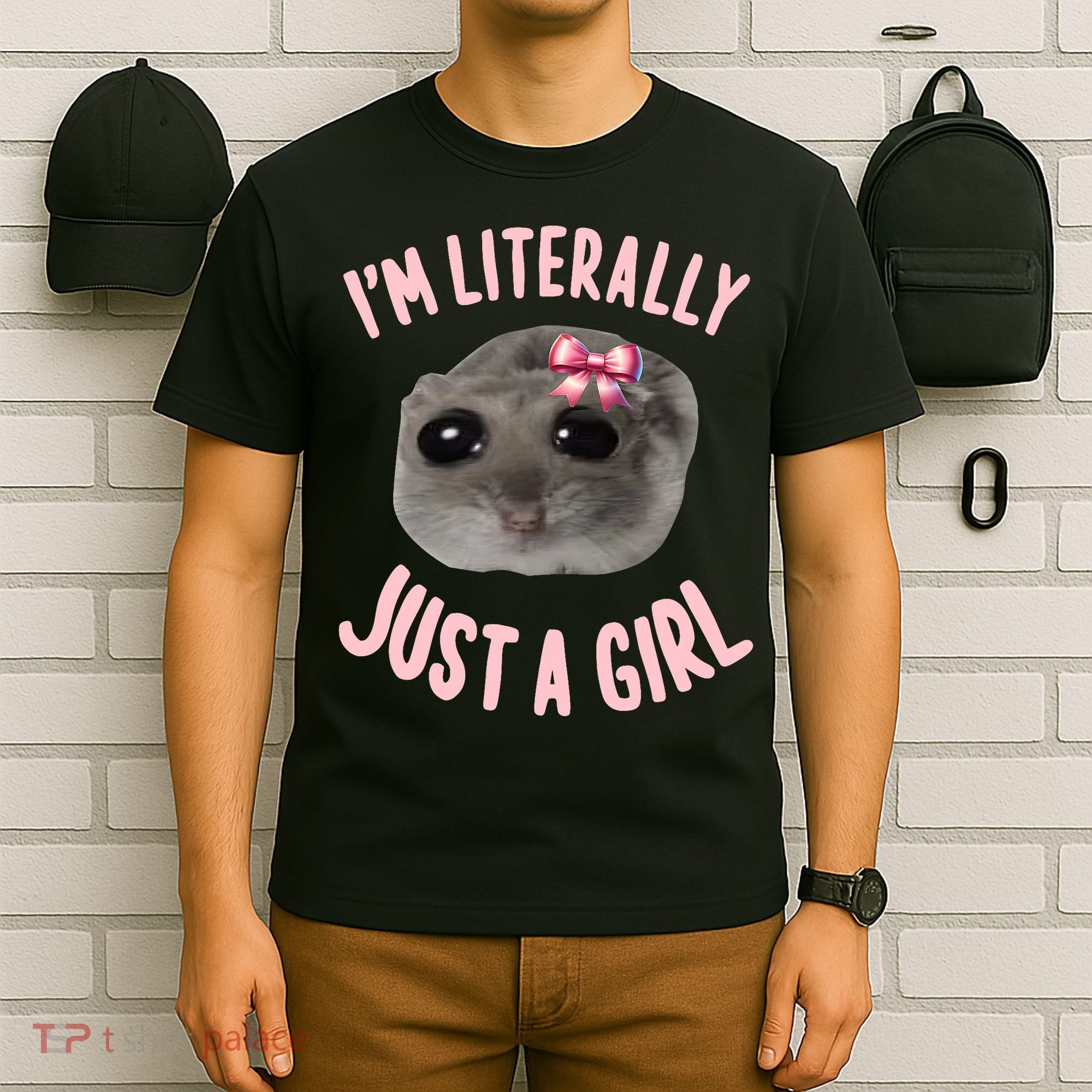 Funny IM Literally Just A Girl Sad Meme T-Shirt