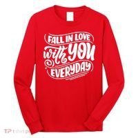 Fall In Love With You Everyday Cute Gift Long Sleeve Shirt thumb 0