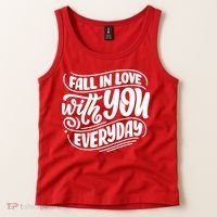 Fall In Love With You Everyday Cute Gift Tank Top thumb 2