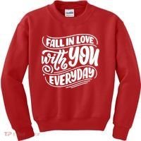 Fall In Love With You Everyday Cute Gift Kids Sweatshirt thumb 0