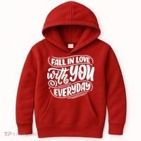 Fall In Love With You Everyday Cute Gift Kids Hoodie thumb 0