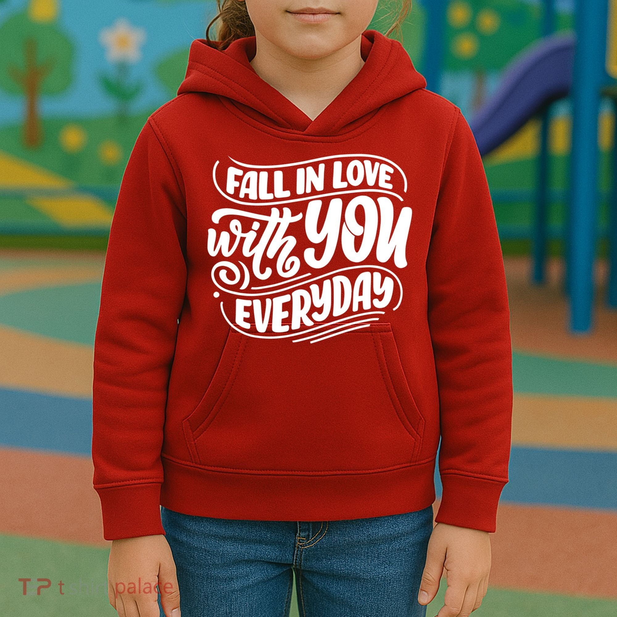 Fall In Love With You Everyday Cute Gift Kids Hoodie