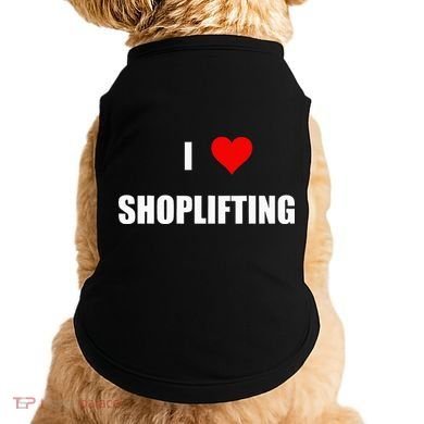Funny I Love Shoplifting Design Doggie Tank