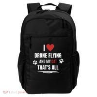 Funny I Love Drone Flying And My Cat Cats Lover Quadcopter Gift Backpack thumb 0