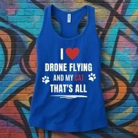 Funny I Love Drone Flying And My Cat Cats Lover Quadcopter Gift Women's Tank Top thumb 3