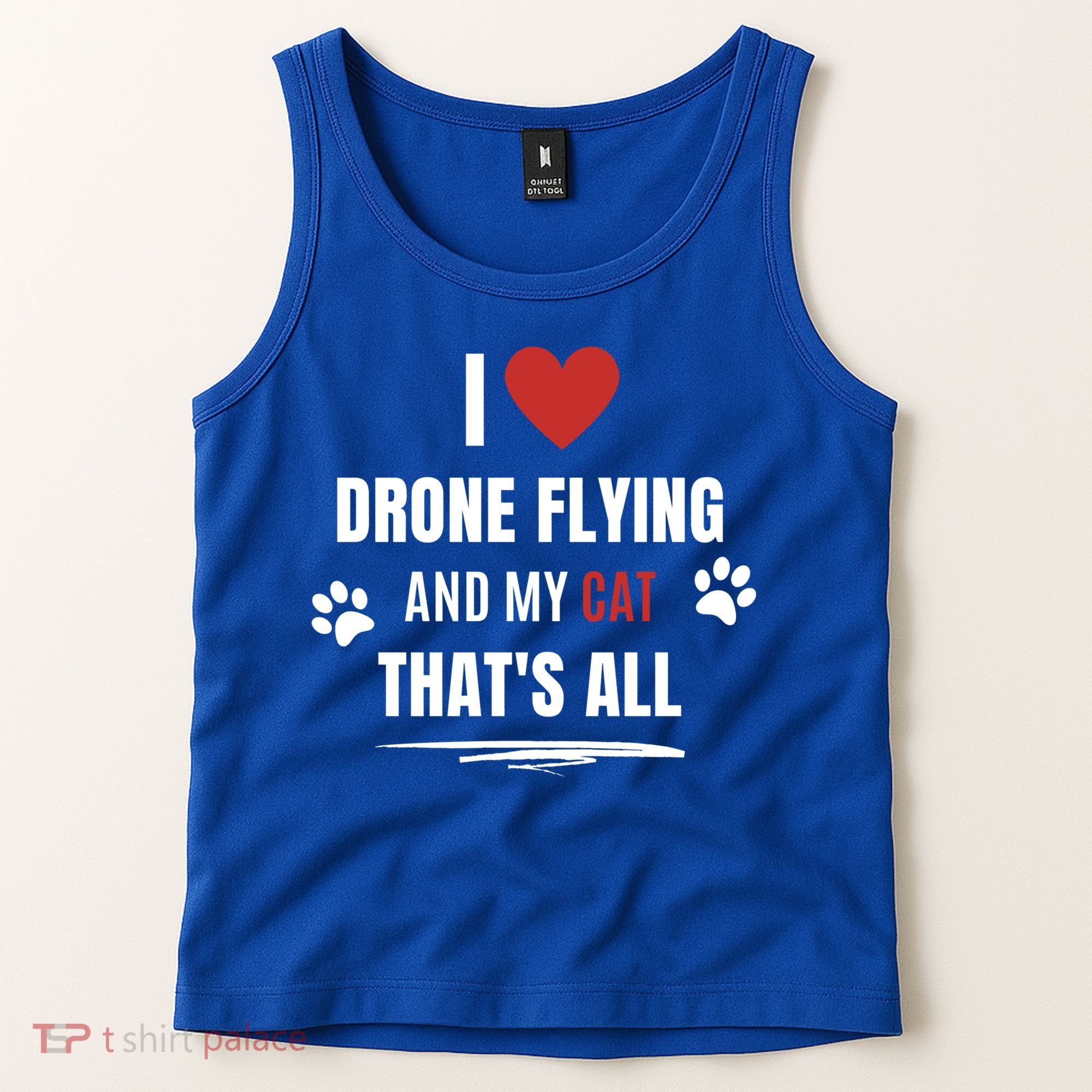 Funny I Love Drone Flying And My Cat Cats Lover Quadcopter Gift Tank Top