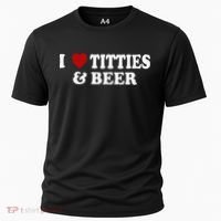 Funny I Love Tittes And Beer Cooling Performance Crew T-Shirt thumb 0
