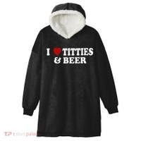 Funny I Love Tittes And Beer Hooded Wearable Blanket thumb 0