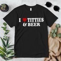 Funny I Love Tittes And Beer Premium T-Shirt thumb 2