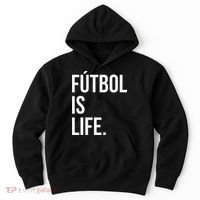 Futbol Is Life Hoodie thumb 0